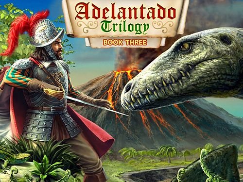 game pic for Adelantado trilogy: Book three